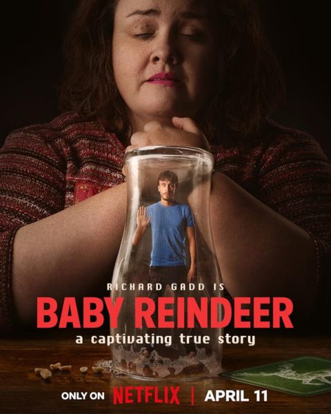 The show poster for the new Netflix series “Baby Reindeer.”
